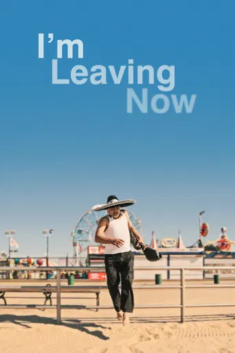 I'm Leaving Now poster