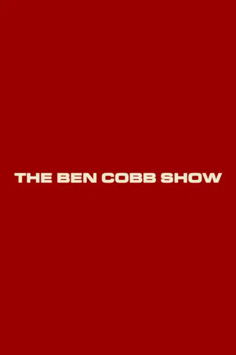 The Ben Cobb Show poster