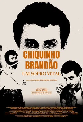 Chiquinho Brandão: Um Sopro Vital poster