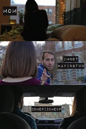 Mom I'm Not Having Fun Come Pick Me Up poster