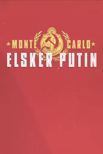Monte Carlo elsker Putin poster