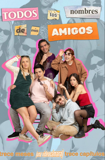 Todos los nombres de mis amigos poster