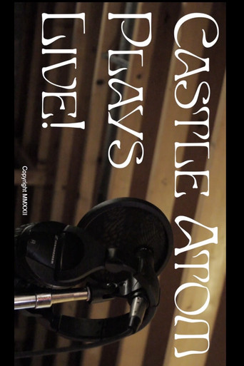 Castle Atom Plays Live! poster
