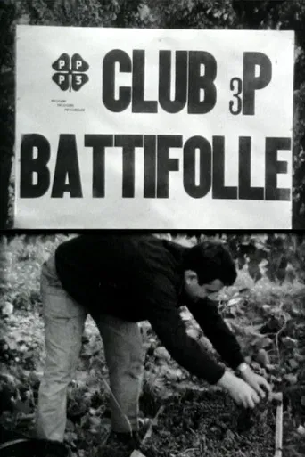 Club 3P Battifolle [Un'inchiesta di Pierfrancesco Bargellini] poster