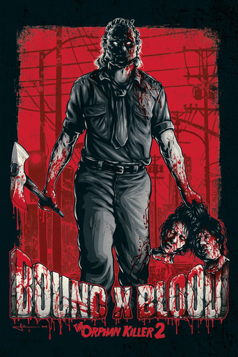 Bound X Blood: The Orphan Killer 2 poster