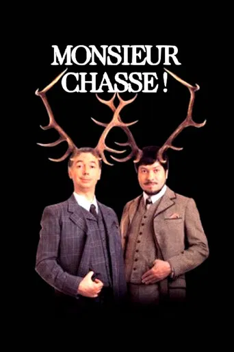 Monsieur chasse ! poster