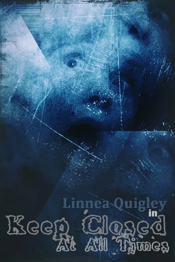 Keep Closed at All Times poster