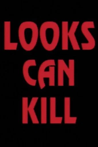 Looks Can Kill poster
