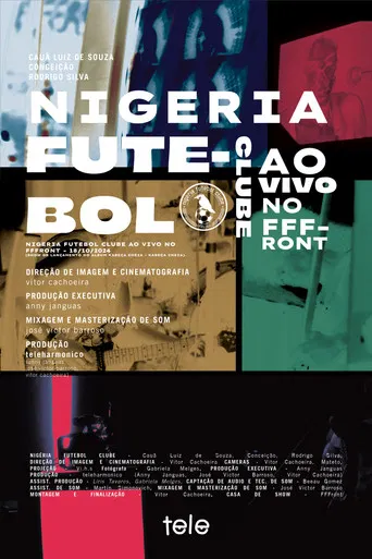 NIGÉRIA FUTEBOL CLUBE - AO VIVO NO FFFRONT poster