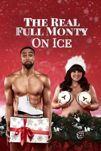The Real Full Monty on Ice poster
