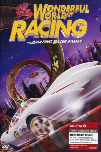 Speed Racer: Wonderful World of Racing - The Amazing Racer Family poster