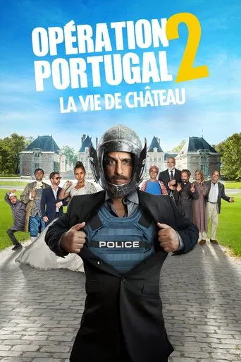 Opération Portugal 2 : La Vie de château poster