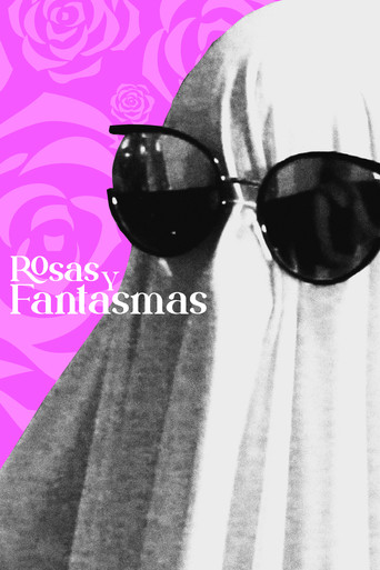 Rosas y Fantasmas poster