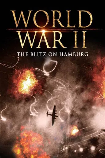 World War II: The Blitz on Hamburg poster