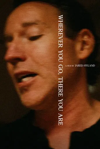 Wherever You Go, There You Are poster