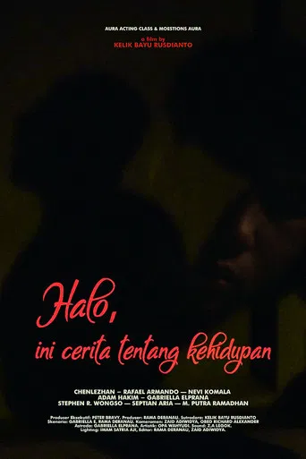 Halo, ini cerita tentang kehidupan poster