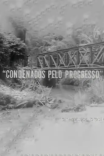 Condemned by Progress poster