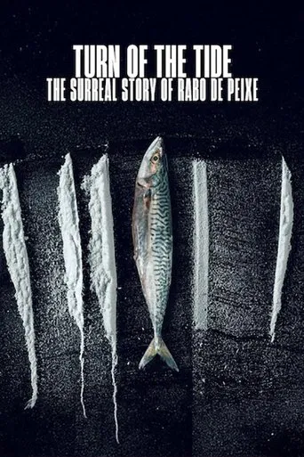 Turn of the Tide: The Surreal Story of Rabo de Peixe poster