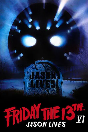 Friday the 13th Part VI: Jason Lives poster