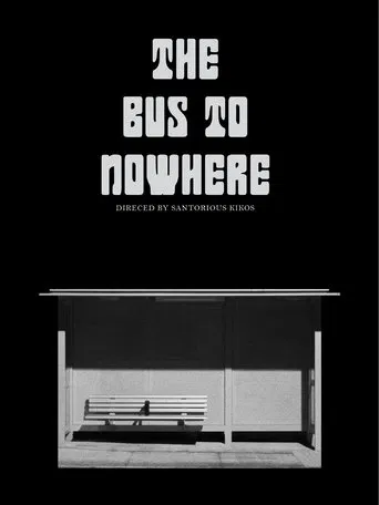 The Bus to Nowhere poster