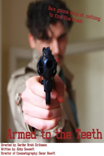 Armed to the Teeth poster