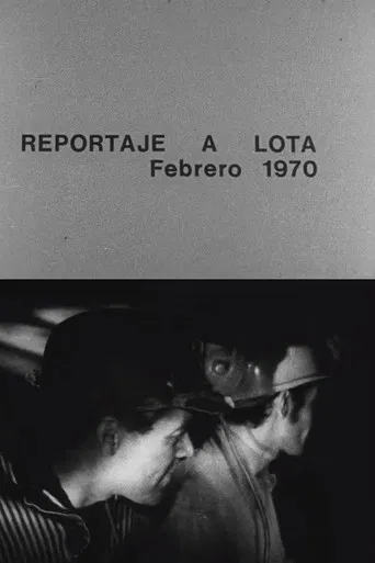 Reportaje a Lota poster