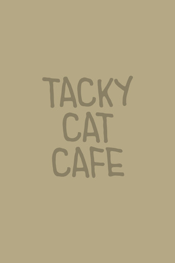 Tacky Cat Cafe poster