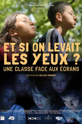 Et si on levait les yeux ? Une classe face aux écrans poster