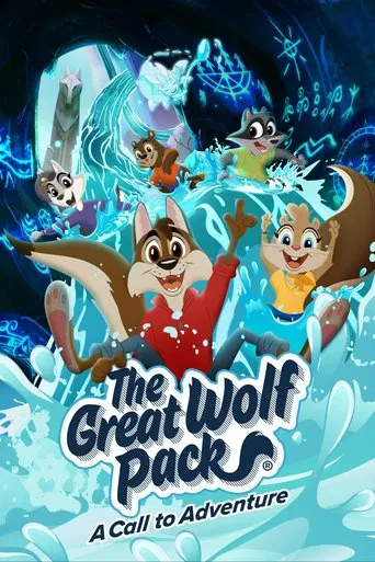 The Great Wolf Pack: A Call to Adventure poster
