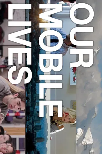 Our Mobile Lives poster