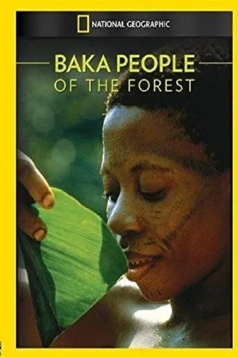 Baka: The People of the Rainforest poster