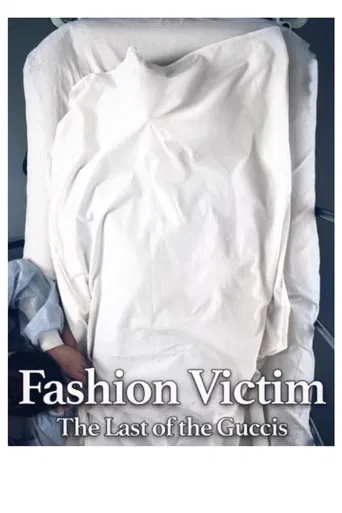 Fashion Victim: The Last of the Guccis poster