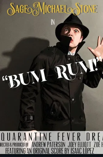 Bum Rum: A Quarantine Fever Dream poster