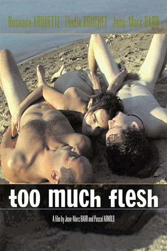 Too Much Flesh poster
