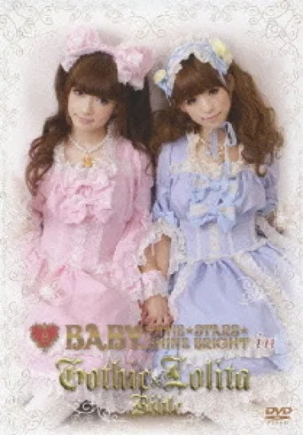 BABY, THE STARS SHINE BRIGHT in Gothic & Lolita Bible [Limited Release] poster