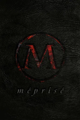 Méprisé poster