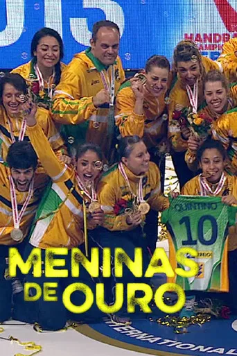 Meninas de Ouro poster