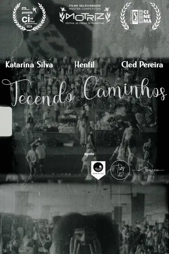 Tecendo Caminhos poster