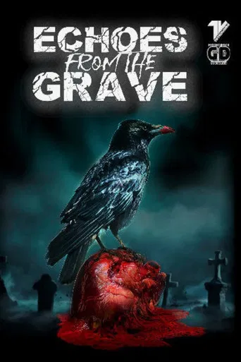Echoes From The Grave poster