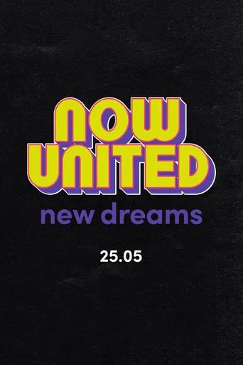 Now United: New Dreams poster
