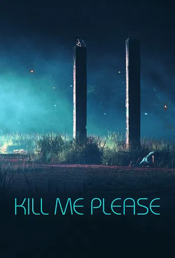 Kill Me Please poster