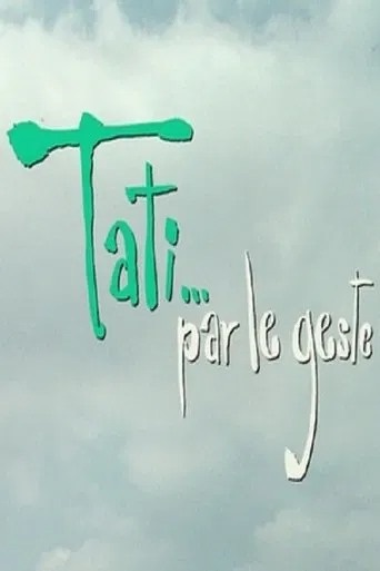 Tati…par le geste poster