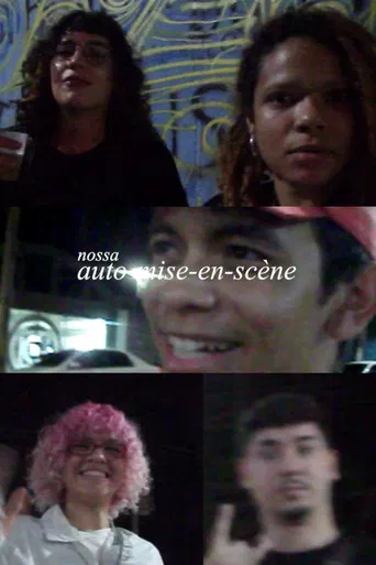 nossa auto-mise-en-scène poster