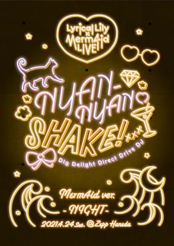 Lyrical Lily x Merm4id Godo Live Nyan-Nyan Shake! Merm4id ver. poster