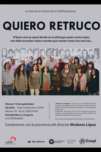 Todavia Cantamos: Coro Quiero Retruco poster