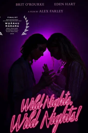 Wild Nights, Wild Nights! poster