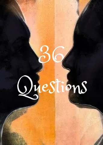 36 Questions poster