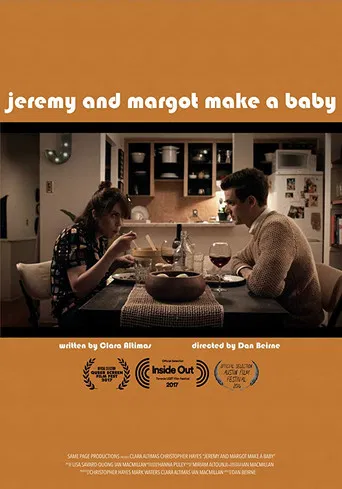 Jeremy and Margot Make a Baby poster