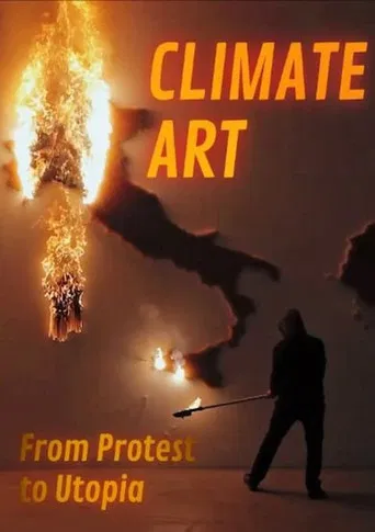Climate Art - From Protest to Utopia poster