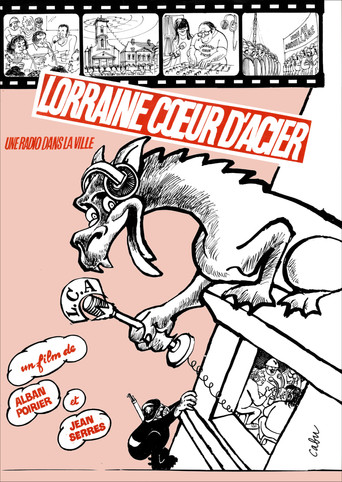 Lorraine Coeur d'Acier, une radio dans la ville poster
